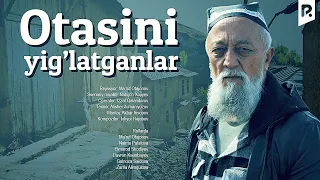 Otasini yig'latganlar (o'zbek film) | Отасини йиглатганлар (узбекфильм) 2012