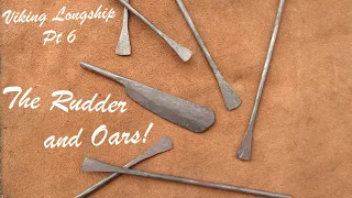 Viking Longship Part 6: The Rudder and Oars