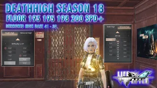 DEATHHIGH SEASON 18 || FLOOR 193 | 195 | 198 | 200 | SPD+ || MIRRORED HIGH BASE 41 - 50 || LIFEAFTER