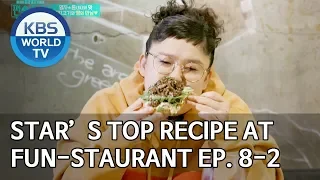 Stars' Top Recipe at Fun-Staurant | 편스토랑 EP.8 Part 2 [SUB : ENG/2019.12.23]