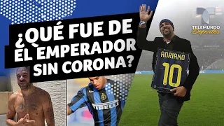 ¿Qué fue de la vida de Adriano? El “Emperador” que se quitó la corona | Telemundo Deportes