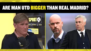 Simon Jordan INSISTS that Man United are a BIGGER CLUB than Real Madrid despite trophy drought! 😳🔥
