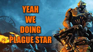 Warframe: Yes, we're doing Plague Star again