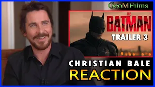 Christian Bale REACTION The Batman Trailer 3 I The Bat And the Cat DUB