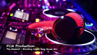 The Weeknd - Blinding Lights Deep House Mix