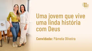 Testemunho de uma jovem que encontrou Deus l Programa Encontro com Deus 001