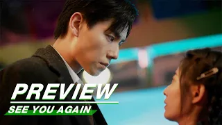 Preview EP01: See You Again | 超时空罗曼史 | iQIYI