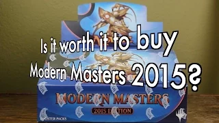 MTG - Is it worth it to buy a box of Modern Masters 2015? Magic: The Gathering