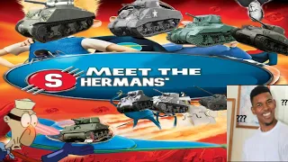 A Slightly Confusing Guide to The Sherman Tank