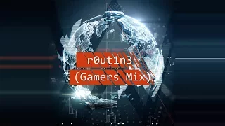 Alan Walker x David Whistle - r0ut1n3 (Gamers Mix)