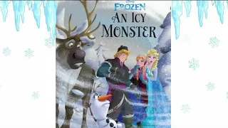 Disney Frozen An Icy Monster || Disney Frozen Book Read Aloud