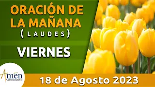 Oración de la Mañana de hoy Viernes 18 Agosto 2023 l Padre Carlos Yepes l Laudes l Católica l Dios