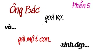 Ông Bác Góa Vợ Và Gái Một Con (Phần 5) Vẽ Mũ Cao Bồi