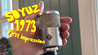 Soyuz 1973 mic - first impressions 😍