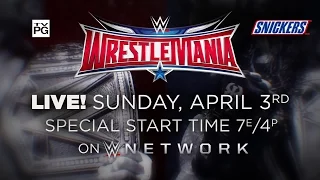 Watch WrestleMania on April 3, 2016 ive on WWE Network
