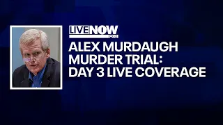 Alex Murdaugh murder trial LIVE courtroom feed; Day 3 of testimony | LiveNOW from FOX