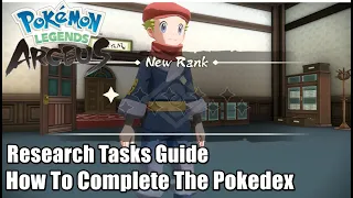 Research Tasks Guide: How to Complete the Pokedex | Pokemon Legends Arceus