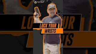 Lock Your Wrists!!!!