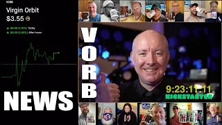 VORB STOCK - Virgin Orbit UP Today BIG INVESTOR - SPCE STOCK - The Day Trader @MartynLucas