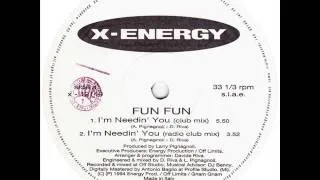 Fun Fun ‎- I'm Needin' You (Radio Club Mix)