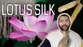 LOTUS SILK - The rarest fibers on earth