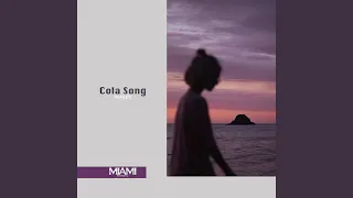 Cola Song