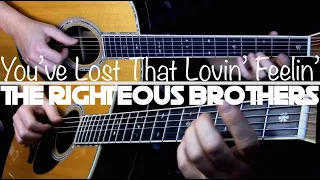 You've Lost That Lovin' Feelin' (The Righteous Brothers) Fingerstyle Guitar