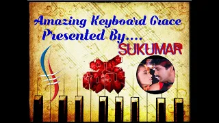 "Anandho brama"(Shiva)Song Keyboard play by Sukumar