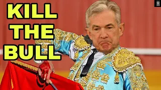 Ep142: The Fed Must Kill The Bull Market To Save The Economy