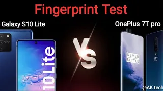 Samsung Galaxy S10 lite Vs OnePlus7T pro fingerprint test who faster let's find out guys | @AK tech