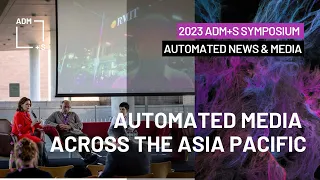 Automated Media Across the Asia Pacific