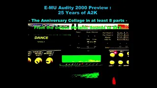 E-MU Audity 2000 Exploration # 16: 25 Years of A2K Preview