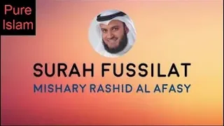 Surah Fussilat - Sheikh Mishary Rashid Al-Afasy -  English Subtitles