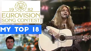 Eurovision Song Contest 1982 My Top 18 Songs