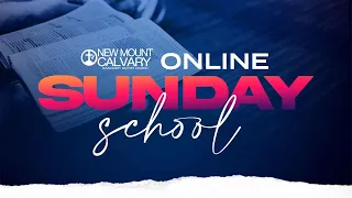 Online Sunday School // May 5, 2024