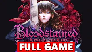 Bloodstained: Ritual of the Night Full Walkthrough Gameplay - No Commentary (PS4 Longplay)