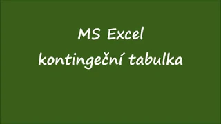 MS Excel - kontingenční tabulka