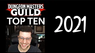 Top Ten DMs Guild Products I Reviewed in 2021