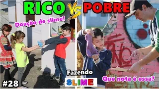 RICO VS POBRE FAZENDO AMOEBA / SLIME #28