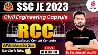 SSC JE Civil Engineering 2023 | RCC Marathon | Civil Engineering Capsule | Shubham Agrawal Sir