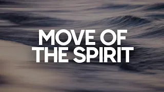 PIANO INSTRUMENTAL WORSHIP // THE MOVE OF THE SPIRIT // SOAKING WORSHIP