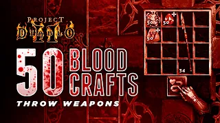 50 Blood Crafts - Project Diablo 2 (PD2)