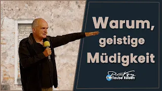 Pierrot Fey I Warum, geistige Müdigkeit