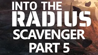 Into The Radius VR: Scavenger Mod - Episode 5