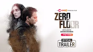 Zero Floor | Official Bangla Trailer | Chorki Foreign Film