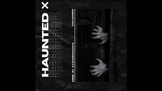HAUNTED - prod. by radinbrmusic / Slow / Dark / Anxious / tech n9ne type / instrumental