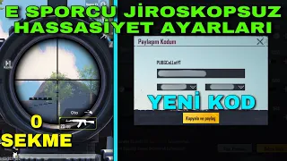 E SPORCU JİROSKOPSUZ HASSASİYET AYARLARI | YENİ KOD ! | EN İYİ JİROSKOPSUZ HASSASİYET AYARLARI