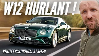 Peut-on vivre dans une Bentley Continental GT Speed ?