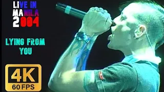 Lying From You (Live In Manila 2004) 4K/60fps Upscaled