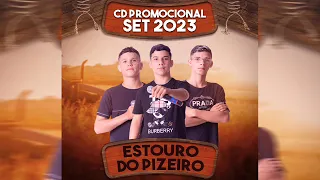 ESTOURO DO PIZEIRO - CD PROMOCIONAL DE SETEMBRO 2023 PRA PAREDÃO